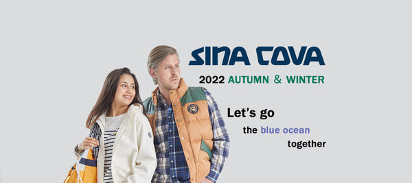 SINA COVA 2022 AUTUMN & WINTER　START！